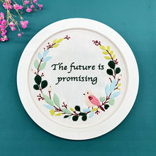 Load image into Gallery viewer, Inspirational Quotes &amp; Flowers Embroidery DIY Kit 20cm
