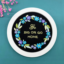 Load image into Gallery viewer, Inspirational Quotes &amp; Flowers Embroidery DIY Kit 20cm
